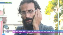 Kadir, Marika e Luigi in diretta a Pomeriggio 5 thumbnail