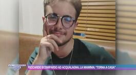 Riccardo scomparso ad Acqualagna, la mamma: "Torna a casa" thumbnail