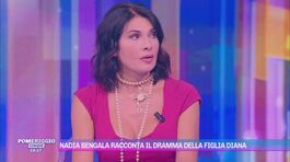 Nadia Bengala racconta il dramma della figlia Diana thumbnail