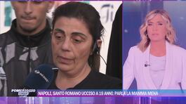 Napoli, Santo Romano ucciso a 19 anni: parla la mamma Mena thumbnail