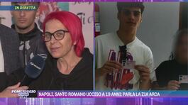 Napoli, Santo Romano ucciso a 19 anni: parla la zia Arca thumbnail