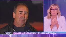 Fuscaldo, lo zio di Lorenzo "Non perdo la speranza" thumbnail