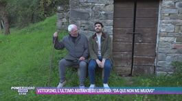 Vittorino, l'ultimo abitante di Libiano: "Da qui non mi muovo" thumbnail