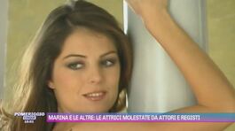 Marina e le altre: le attrici molestate da attori e registi thumbnail