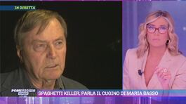 Spaghetti killer, parla il cugino di Maria Basso thumbnail