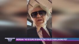 Morgan: "Ho 50 euro in banca, tre figlie e non lavoro più" thumbnail