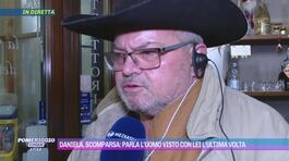 Daniela Ruggi scomparsa: parla l'uomo visto con lei l'ultima volta thumbnail