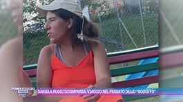 Daniela Ruggi scomparsa: una testimonianza thumbnail