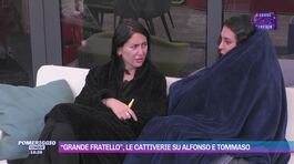 "Grande Fratello", le cattiverie su Alfonso e Tommaso thumbnail