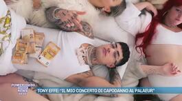 Tony Effe: "Il mio concerto di Capodanno al Palaeur" thumbnail