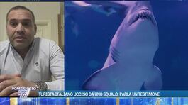 Turista italiano ucciso da uno squalo: parla un testimone thumbnail