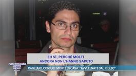 Cagliari, coniugi morti in casa, la svolta: fermato il figlio thumbnail