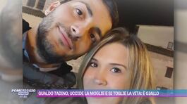 Guado Tadino, uccide la moglie e si toglie la vita è giallo thumbnail