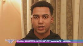 Marsala, aggredito a colpi di machete: soccorso dalla mamma thumbnail