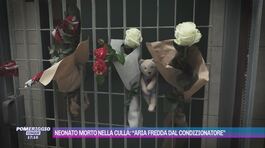 Neonato morto nella culla: "Aria fredda dal condizionatore" thumbnail