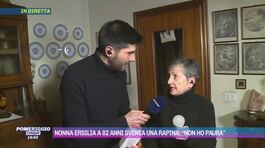 Nonna Ersilia a 82 anni sventa una rapina: "Non ho paura" thumbnail