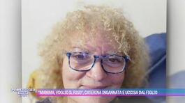 "Mamma, voglio il riso", Caterina ingannata e uccisa dal figlio thumbnail