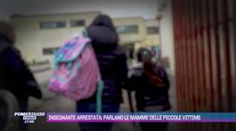 Insegnante arrestata: parlano le mamme delle piccole vittime thumbnail