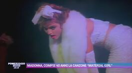 Madonna, compie 40 anni la canzone "Material girl" thumbnail