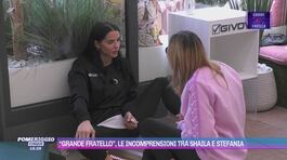 "Grande Fratello", le incomprensioni tra Shaila e Stefania thumbnail