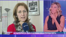 Neonata rapita, la nonna: "Sofia è stata miracolata" thumbnail