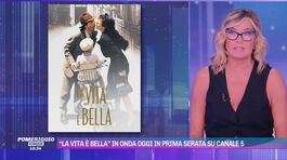 "La vita è bella" in onda oggi in prima serata su Canale 5 thumbnail