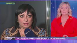L'incubo di Giovanna: "Vetri sfondati, urla e picconate" thumbnail