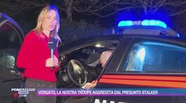 Vergato, la nostra troupe aggredita dal presunto stalker thumbnail