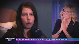 Claudia racconta la sua notte di terrore a Malta thumbnail