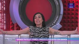 Grande Fratello: Pamela, Jessica e lo scontro con Amanda thumbnail