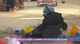 Fratellini picchiati, la mamma: "Mio figlio si fa male da solo" thumbnail