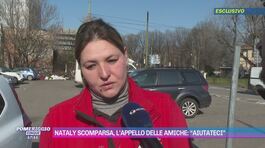 Nataly scomparsa, l'appello delle amiche: "Aiutateci" thumbnail