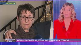 Andrea Bossi ucciso per soldi: parlano i genitori di Douglas thumbnail