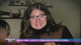 Daniela Ruggi, la svolta è vicina: nuove ricerche a Vitriola thumbnail