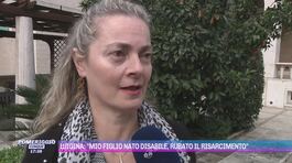 Mamma Luigina: "Rubato il risarcimento per mio figlio disabile" thumbnail