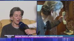 Anziani truffati, nonna Maria: a 84 anni fa arrestare i ladri