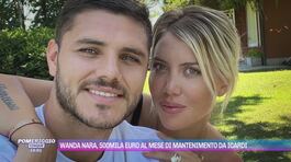 Wanda Nara, 500mila euro al mese di mantenimento da Icardi thumbnail