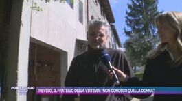 Treviso, il fratello della vittima: "Non conosco quella donna" thumbnail