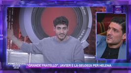 "Grande Fratello", Javier e la gelosia con Helena thumbnail