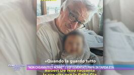 "Non chiamateci nonni": i vip diventati papà in tarda età thumbnail