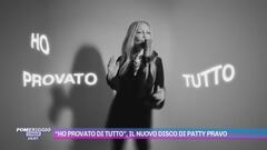 "Ho provato tutto", il nuovo disco di Patty Pravo