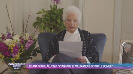 Liliana Segre all'Onu: "Piantare il melo anche sotto le bombe" thumbnail