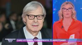 Caro Vittorio, torna presto. Ti aspettiamo thumbnail