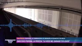 Omicidio Pierina, la perizia: "La voce nel garage è di Louis" thumbnail