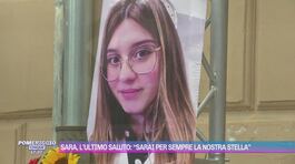 Sara, l'ultimo saluto: "Sarai per sempre la nostra stella" thumbnail