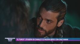 "Il Turco", stasera su Canale 5 la nuova serie con Can Yaman thumbnail