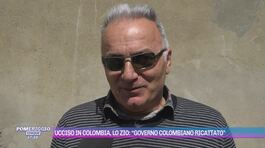 Ucciso in Colombia, lo zio: "Governo colombiano ricattato" thumbnail