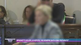 Spaghetti killer, la nipote: "Ho sempre dato cibo triturato" thumbnail