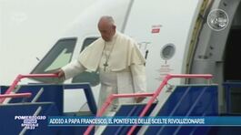 Addio a Papa Francesco, il Pontefice delle scelte rivoluzionarie thumbnail