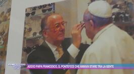 Addio Papa Francesco, il Pontefice che amava stare tra la gente thumbnail